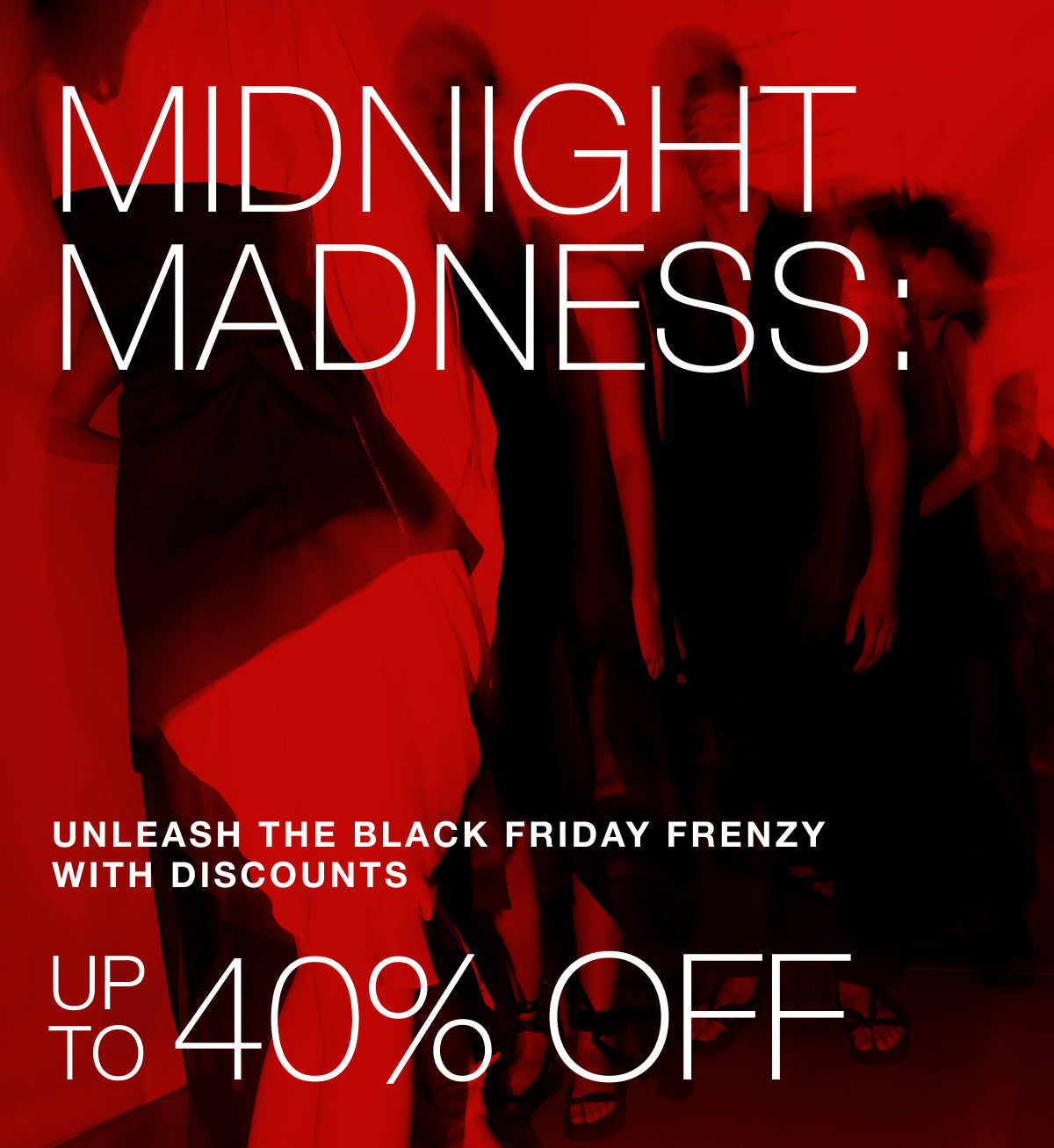 Midnight Madness Sale